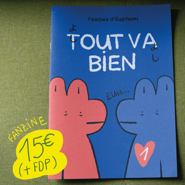 🌈 Fanzine &quot;Tout va bien&quot; - Volume 1 🌈